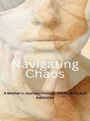 cover image of Navigating Chaos
